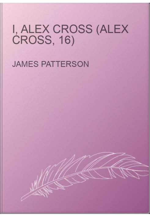 I, Alex Cross (Alex Cross, 16)
