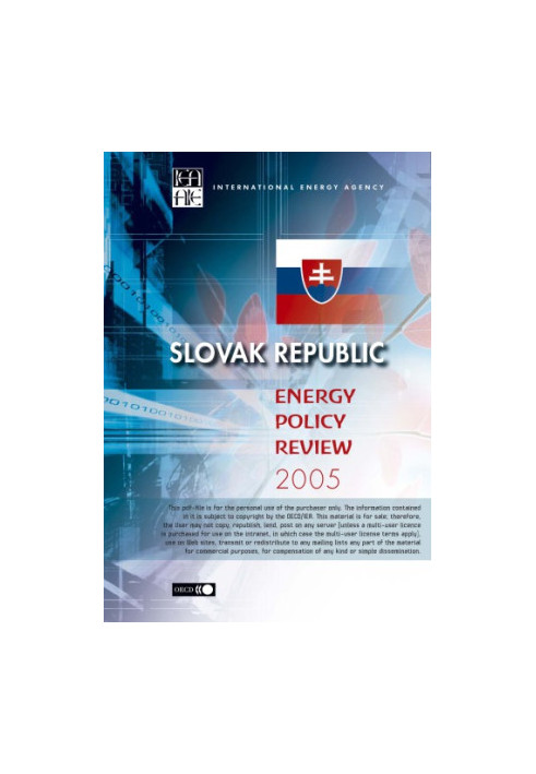Slovak Republic : Energy Policy Review 2005.