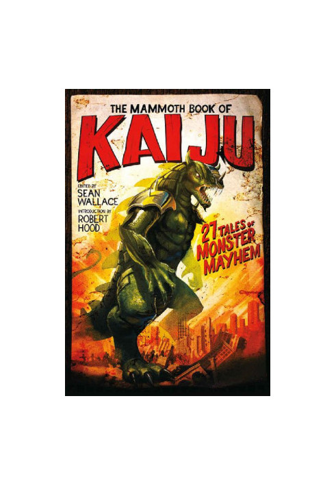 The Mammoth Book of Kaiju