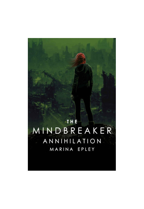 [The Mind Breaker 03] • Annihilation