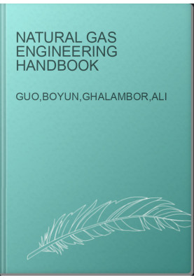 Natural Gas Engineering Handbook