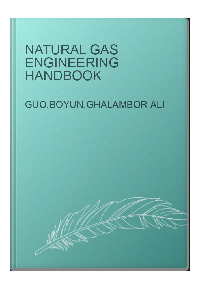 Natural Gas Engineering Handbook