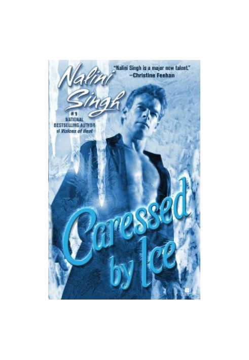 Caressed by Ice