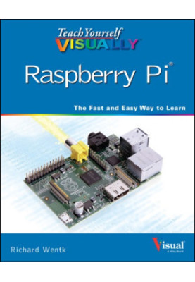 Teach Yourself Visually Raspberry Pi