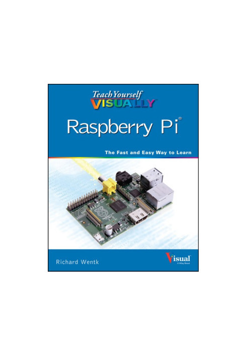 Teach Yourself Visually Raspberry Pi