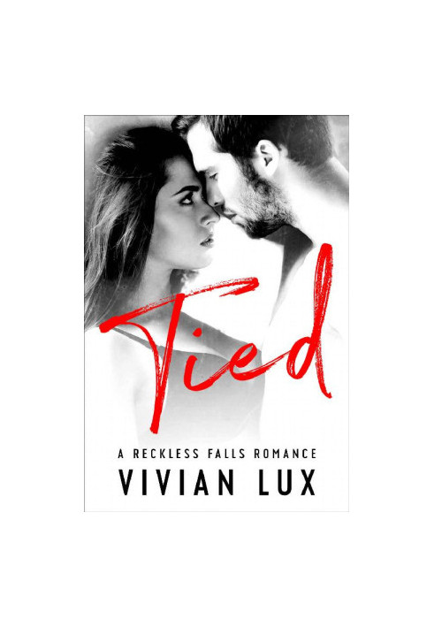 [Reckless Falls 03] • Tied