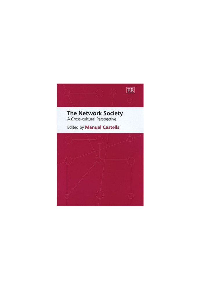 The Network Society: A Cross-Cultural Perspective