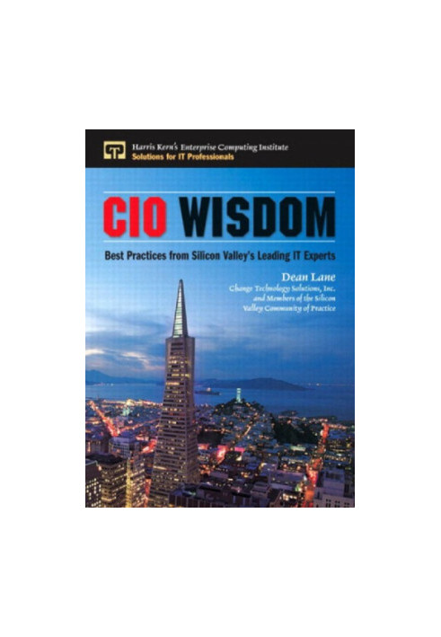 CIO Wisdom: Best Practices from Silicon Valley