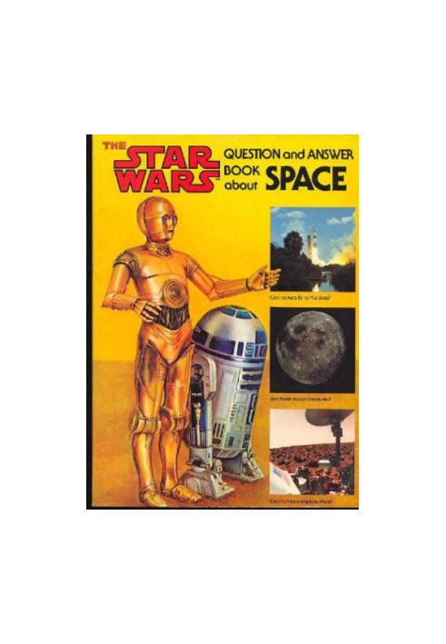 The Star Wars Question and Answer Book About Space
