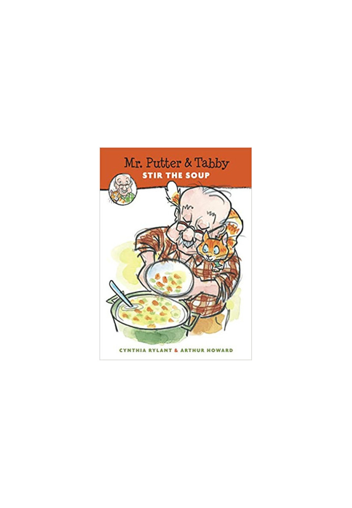 Mr Putter & Tabby: Stir the Soup