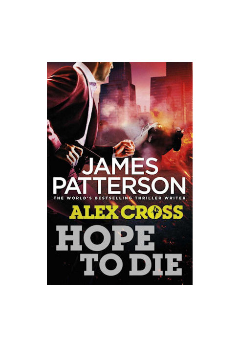 Hope to Die (Alex Cross, 22)