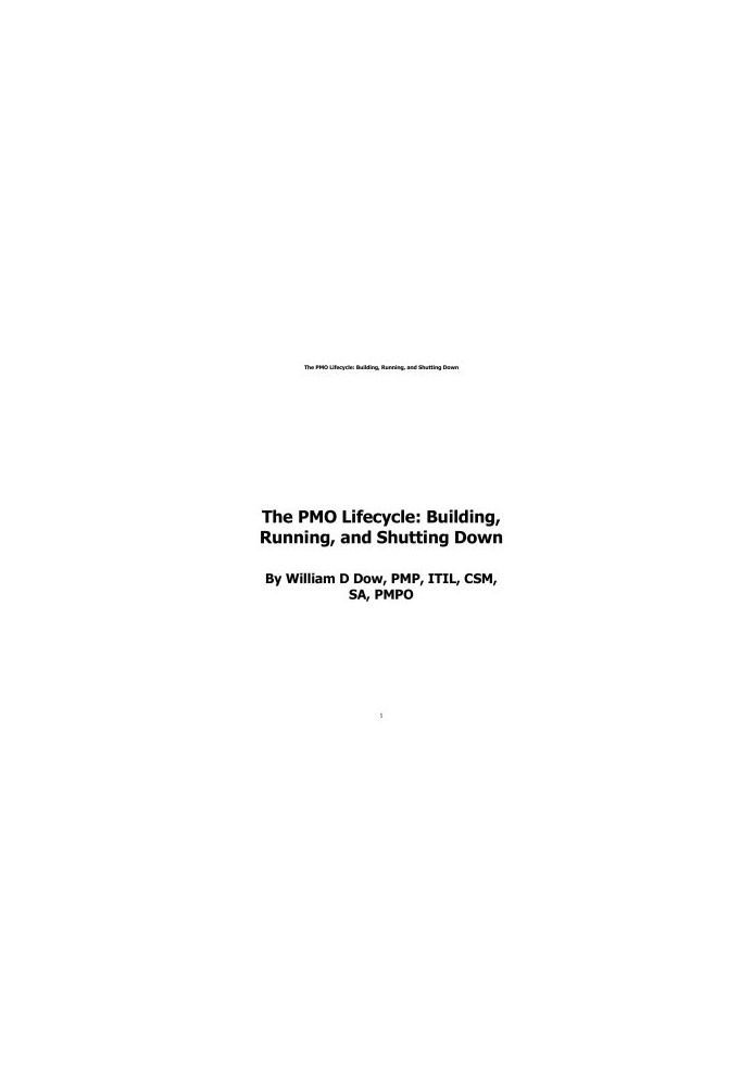 The PMO Lifecycle: Building, Running, and Shutting Down