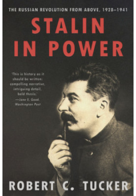 Stalin in Power: The Russian Revolution From Above, 1928-1941
