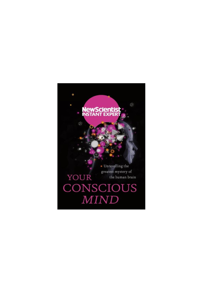 Your Conscious Mind