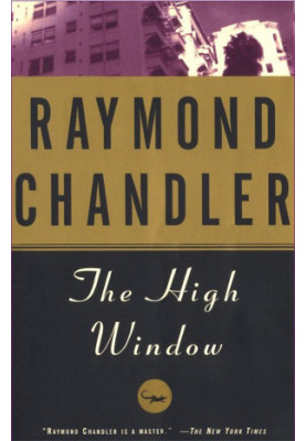 The High Window (Philip Marlowe, 03)