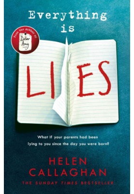 Everything Is Lies