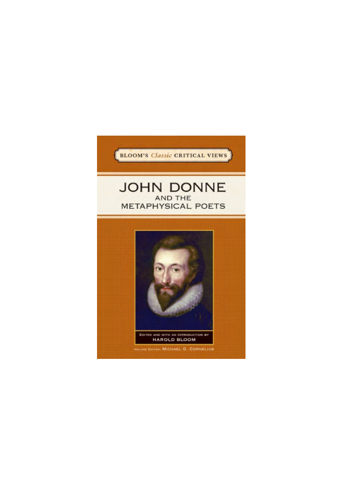 John Donne and the Metaphysical Poets (Bloom's Classic Critical Views)