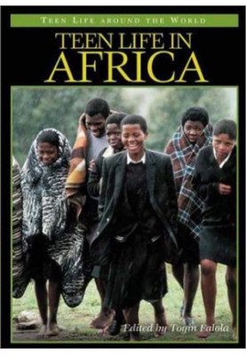 Teen Life in Africa (Teen Life around the World)