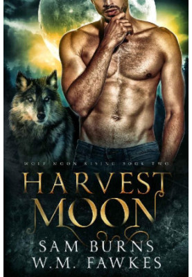 Harvest Moon (Wolf Moon Rising 2)