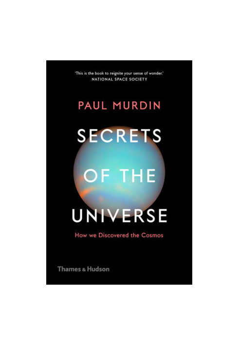 Secrets of the Universe: How We Discovered the Cosmos