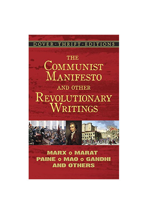 The Communist Manifesto and Other Revolutionary Writings