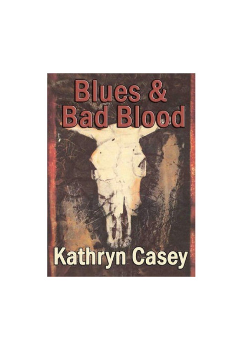 Blues and Bad Blood