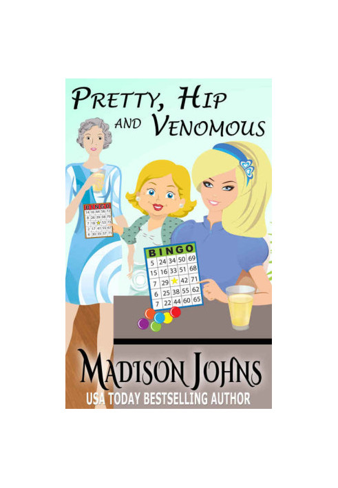 Pretty, Hip, & Venomous