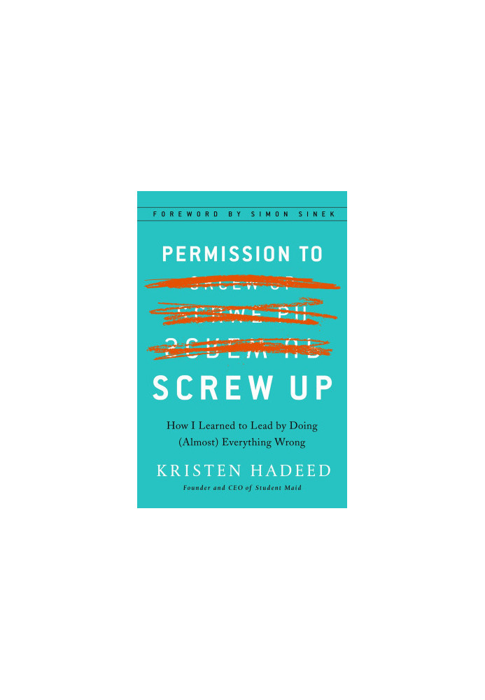 Permission to Screw Up
