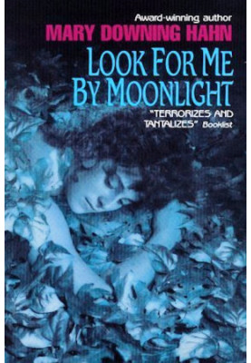 Look for Me by Moonlight