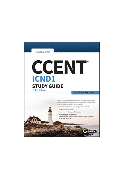 CCENT ICND1 Study Guide: Exam 100-105
