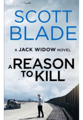 A Reason to Kill - Jack Widow 03
