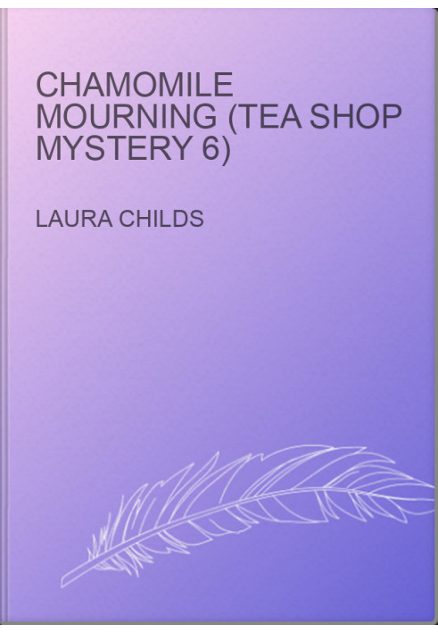 Chamomile Mourning (Tea Shop Mystery 6)