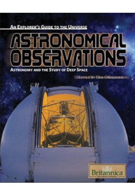 Astronomical Observations: Astronomy and the Study of Deep Space