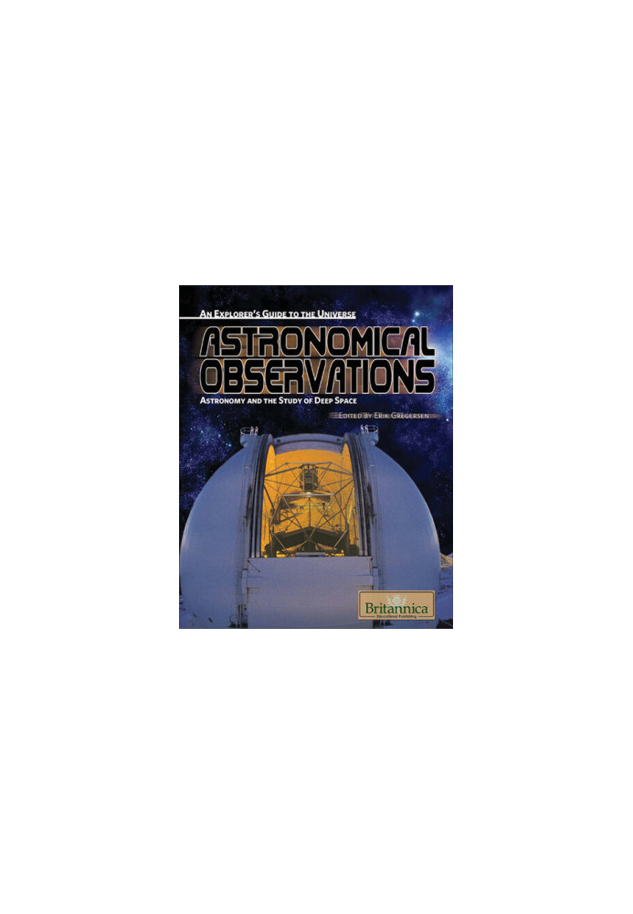 Astronomical Observations: Astronomy and the Study of Deep Space
