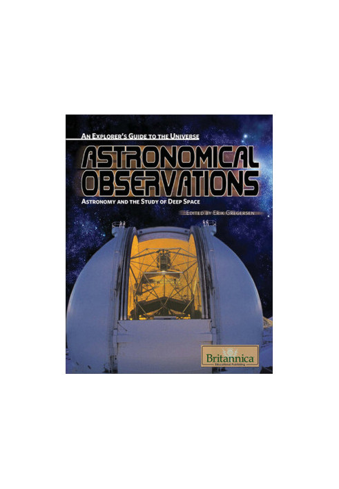 Astronomical Observations: Astronomy and the Study of Deep Space