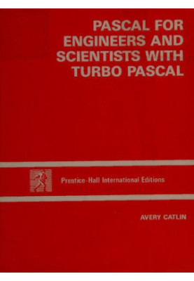 Pascal for engineers and scientists with Turbo Pascal
