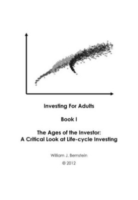 The Ages of the Investor: A Critical Look at Life-cycle Investing