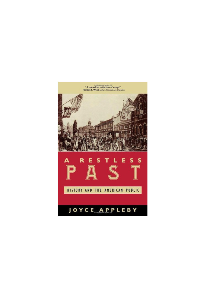 A Restless Past: History and the American Public