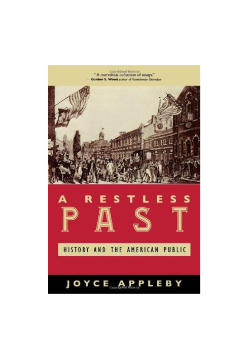 A Restless Past: History and the American Public