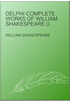 Delphi Complete Works of William Shakespeare (Illustrated)