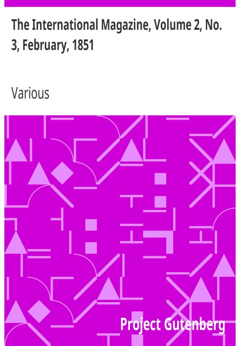 Міжнародний журнал, том 2, № 3, лютий 1851 р