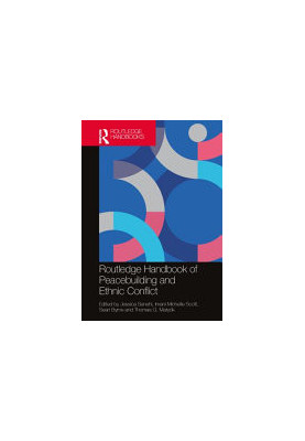 Routledge Handbook of Peacebuilding and Ethnic Conflict
