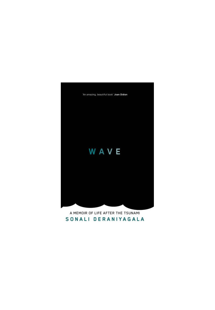 Wave: A Memoir of Life After the Tsunami