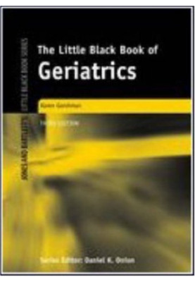 Little Black Book of Geriatrics, 3rd edition