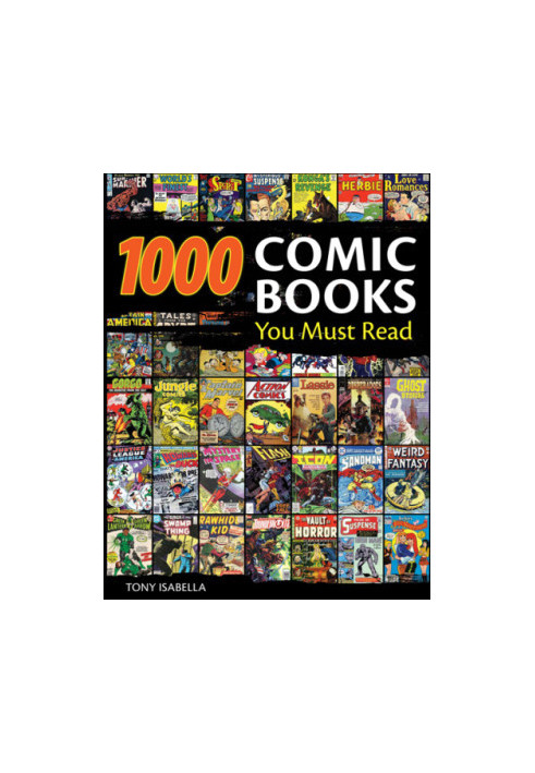 1,000 Comic Books You Must Read