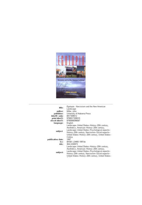 Egotopia: Narcissism and the New American Landscape