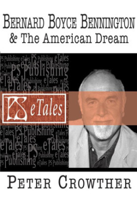 Bernard Boyce Bennington & The American Dream