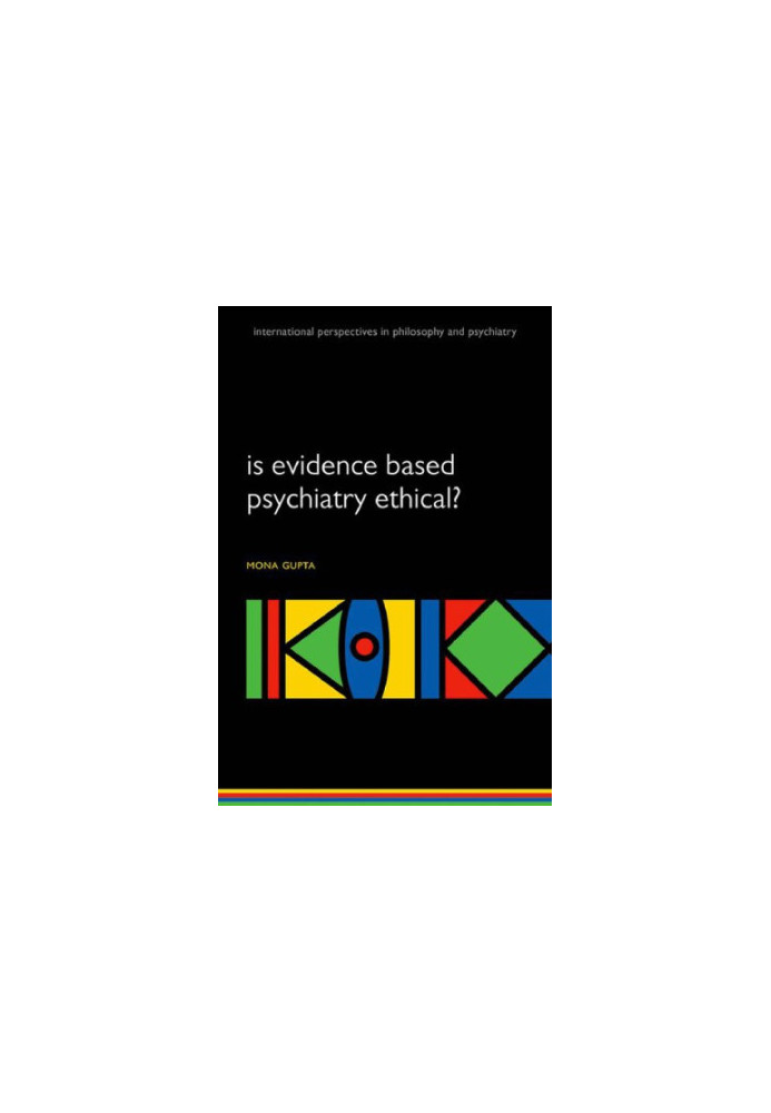 Is evidence-based psychiatry ethical?