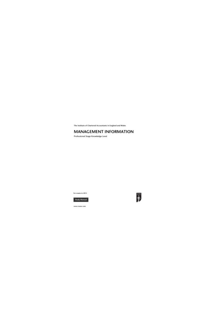 MANAGEMENT INFORMATION Study Manual Professional Stage Knowledge Level ICAEW