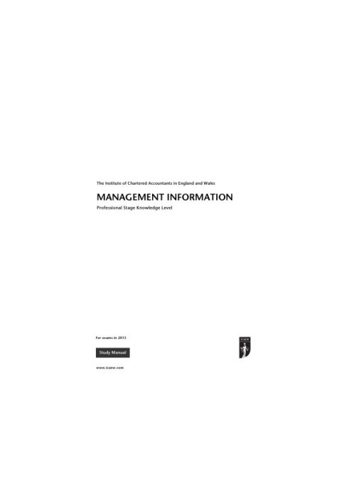 MANAGEMENT INFORMATION Study Manual Professional Stage Knowledge Level ICAEW
